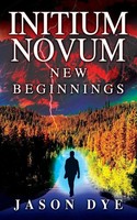 Jason Dye | Initium Novum | Taschenbuch | Englisch (2022) | New Beginnings