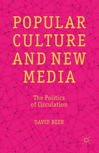 D. Beer | Popular Culture And New Media | Taschenbuch | Englisch (2013) | Viii-image