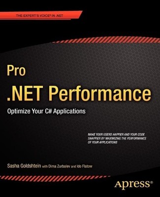 Pro .NET Performance - 9781430244585