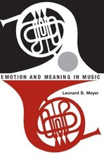EMOTION AND MEANING IN MUSIC (PHOENIX BOOKS) By Leonard B. Meyer Mint Condition