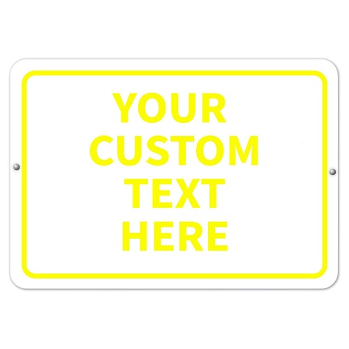 Personalized Aluminum Metal Sign Customized With Custom Text 8" x 12" Size - Picture 3 of 16