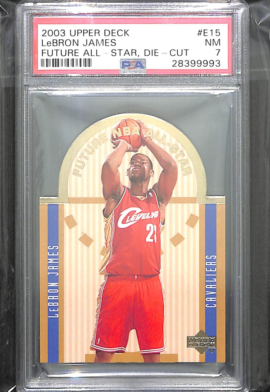 2003-04 Upper Deck Future All Star Diecut #E15  LeBron James PSA 7