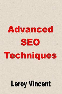 Advanced SEO Techniques, ,  Paperback