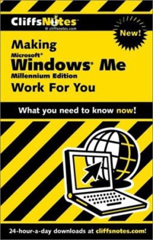 Making Microsoft Windows Me Millennium Edition Work for You Brian