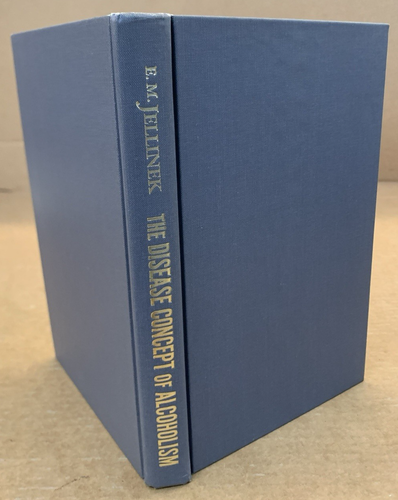 The Disease Concept of Alcoholism - E M Jellinek - Hardback / Dust Jacket - 1972 - Picture 3 of 14
