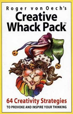 Creative Whack Pack, Roger Von Oech,