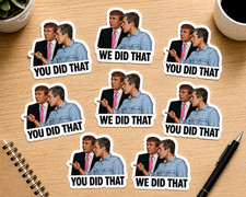 Trump I Did That 8-Piece Premium Sticker Pack 3.3  Waterproof Decal for Gas Pump