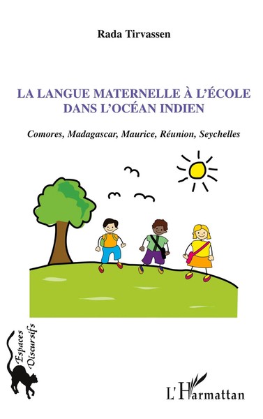 Rada Tirvassen | La Langue Maternelle à L'éCole Dans L'océAn Indien | Buch-image