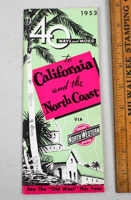 Vintage 1953 Chicago North Western California and the North Coast Guide Railroad