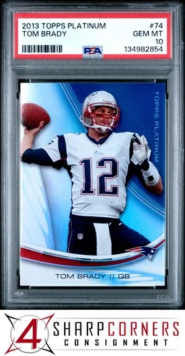 2013 TOPPS PLATINUM #74 TOM BRADY PATRIOTS PSA 10