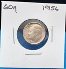 1956 ROOSEVELT SILVER DIME - GEM  - QV37