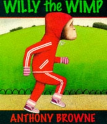 Willy The Wimp by Browne Anthony 0744543630 FREE Shipping