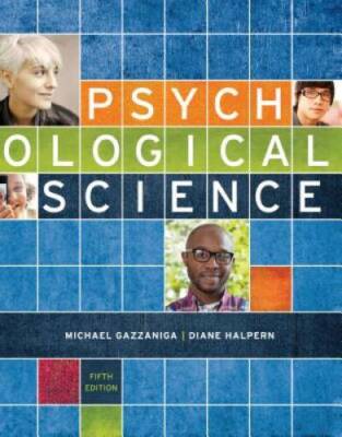 Psychological Science (Fifth Edition) - Paperback By Gazzaniga, Michael - GOOD