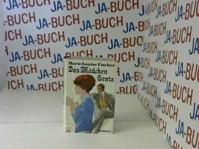 Das Mädchen Senta Fischer, Marie L: