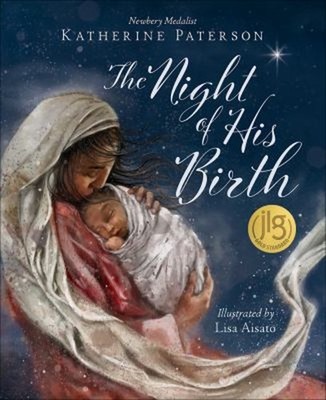 The Night of His Birth Hardcover Katherine Paterson