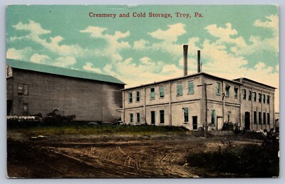 Postcard Troy PA Creamery and Cold Storage 1914