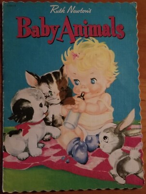VTG Baby Animals Children Book by Ruth E Newton 1945 #1105-15 1949 SCARCE