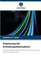 Nadhim M. Faleh | Anpassung Der ErmüDungslebensdauer | Taschenbuch | Deutsch