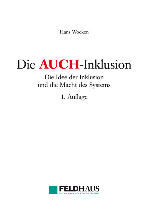 Hans Wocken / Die Auch-inklusion