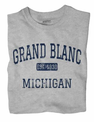 Grand Blanc Michigan MI T-Shirt EST