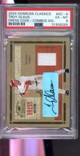 2004 Donruss Classics Troy Glaus Jersey Signed Autograph AUTO Graded Card PSA 6