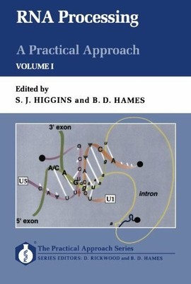 R.N.A. Processing: A Practical Approach, Buch Oxford University Press, U.S.A.