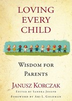 Loving Every Child Janusz Korczak Taschenbuch Kartoniert / Broschiert Englisch