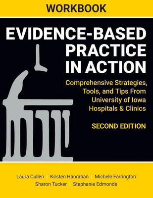 WORKBOOK for Evidence-Based Practice in Action, Second Edition Cullen (u. a.)