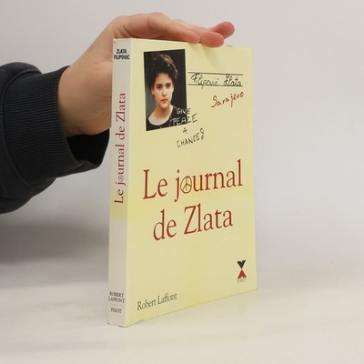 Le journal de Zlata  |  Zlata Filipović