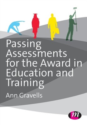 PASSING ASSESSMENTS FOR THE AWARD IN EDU by GRAVELLS, ANN Paperback Self Help