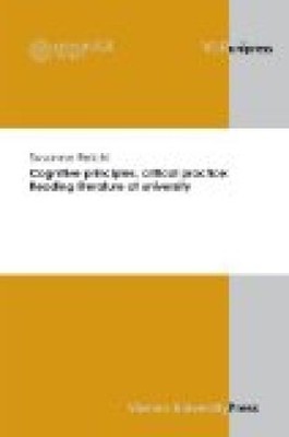 Cognitive principle, critical practice: Reading literature at university Reichl,