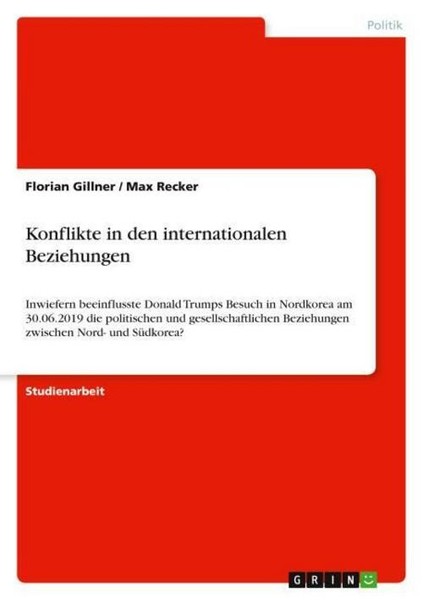 Konflikte In Den Internationalen Beziehungen Florian Gillner-image