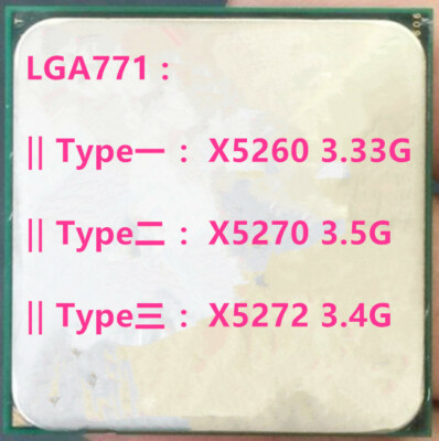 Intel Xeon X5260 X5270 X5272  LGA771 CPU Processor 