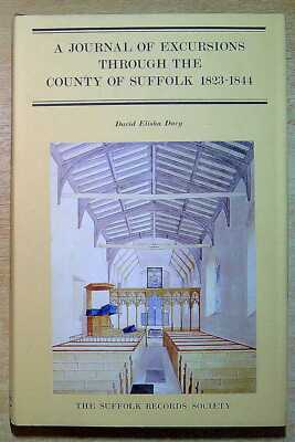 Davy, David Elisha (edited By John Blatchly) JOURNAL OF EXCURSIONS THROUGH THE C