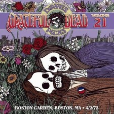 SEALED Grateful Dead Dave's Picks 21 -  15815 /16.5K - Boston Garden, MA '73