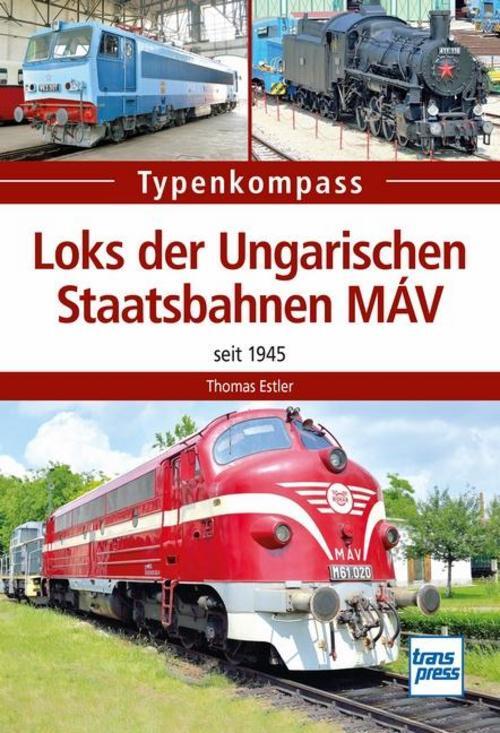 Thumbnail - Loks Der Ungarischen Staatsbahnen Máv Thomas Estler