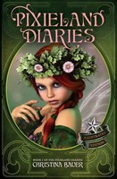 Pixieland Diaries Enhanced Edition Christina Bauer Taschenbuch Englisch 2021