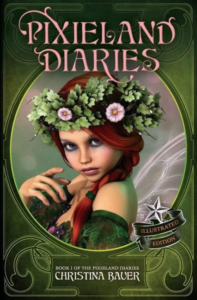 Pixieland Diaries Enhanced Edition Christina Bauer Taschenbuch Englisch 2021-image