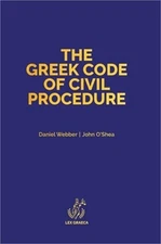 The Greek Code of Civil Procedure: Presidential Decree 503/1985 (Hardback or Cas