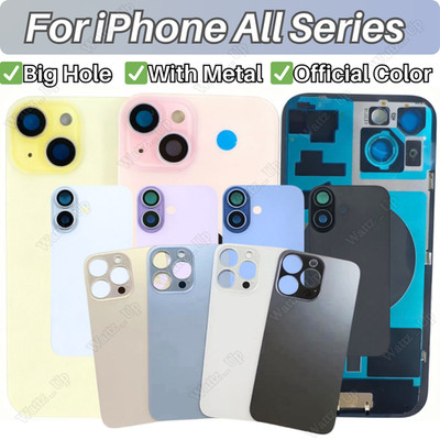 Back Glass Replacement Big Hole For iPhone 17 16 15 14 13 12 11 X With Metal Lot