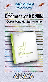 Dreamweaver MX 2004 (Guías Prácticas) von Peña de San An... | Buch | Zustand gut