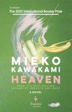 Heaven by Mieko Kawakami: Used
