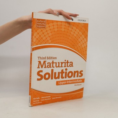 Maturita solutions: upper-intermediate. Workbook  |  Tim Falla