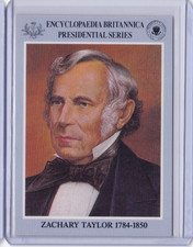 1991 Ottenheimer Encyclopaedia Britannica ZACHARY TAYLOR CARD ID5