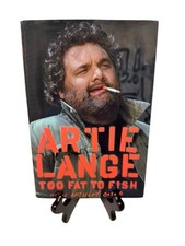 Too Fat to Fish by Artie Lange Hand Signed Hardcover Autobiography Too Fat to Fish by Artie Lange Hand Signed Hardcover Autobiography