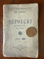libro tascabile del 1908,Ugo Foscolo “I sepolcri ed altre poesie”