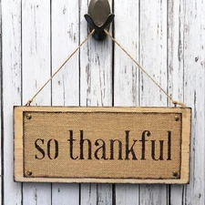 Rustic 5 x 12 Inch Burlap So Thankful Sign Hanging Wood Sign