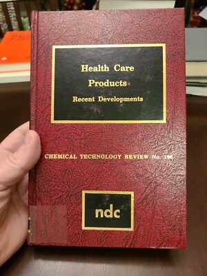 Health Care Products Recent Developments, Chemical Technology Review No 196 1981