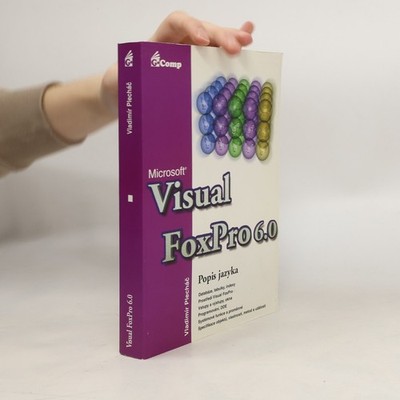 Microsoft Visual FoxPro 6.0 - Popis jazyka  |  Vladimír Plecháč