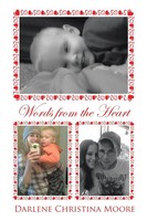Darlene Christina Moore | Words From The Heart | Taschenbuch | Englisch (2015)